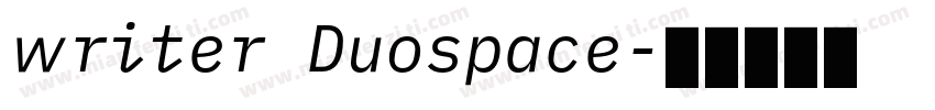 writer Duospace字体转换
